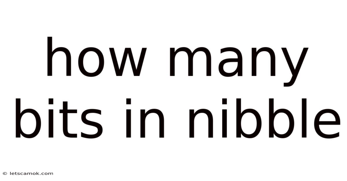 How Many Bits In Nibble