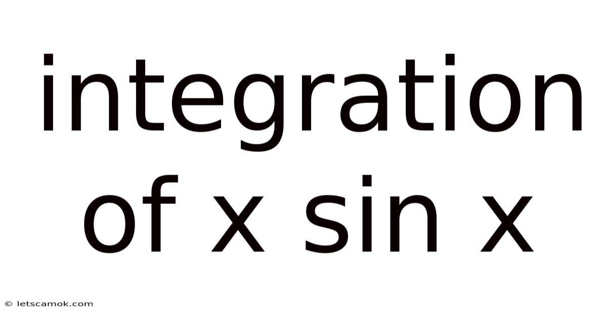 Integration Of X Sin X