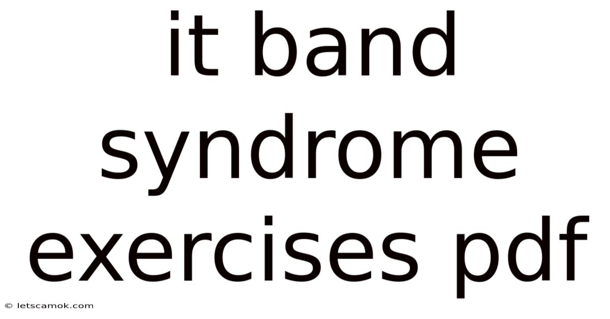 It Band Syndrome Exercises Pdf