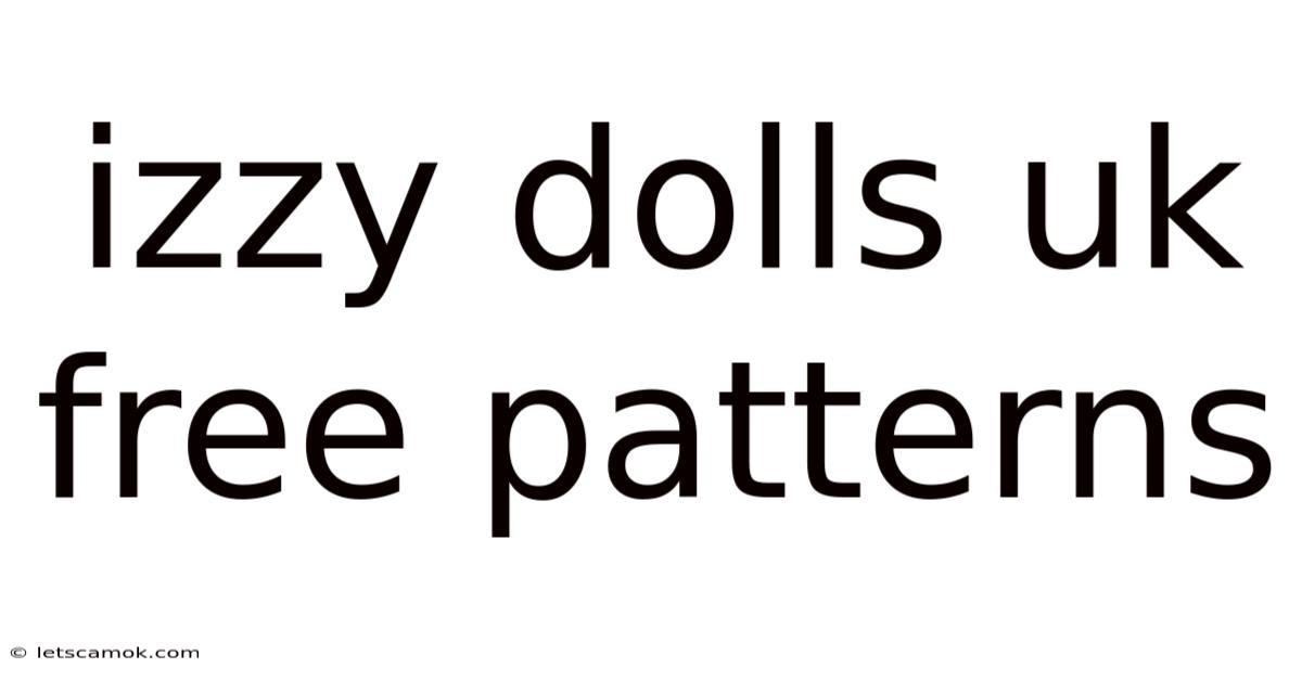 Izzy Dolls Uk Free Patterns