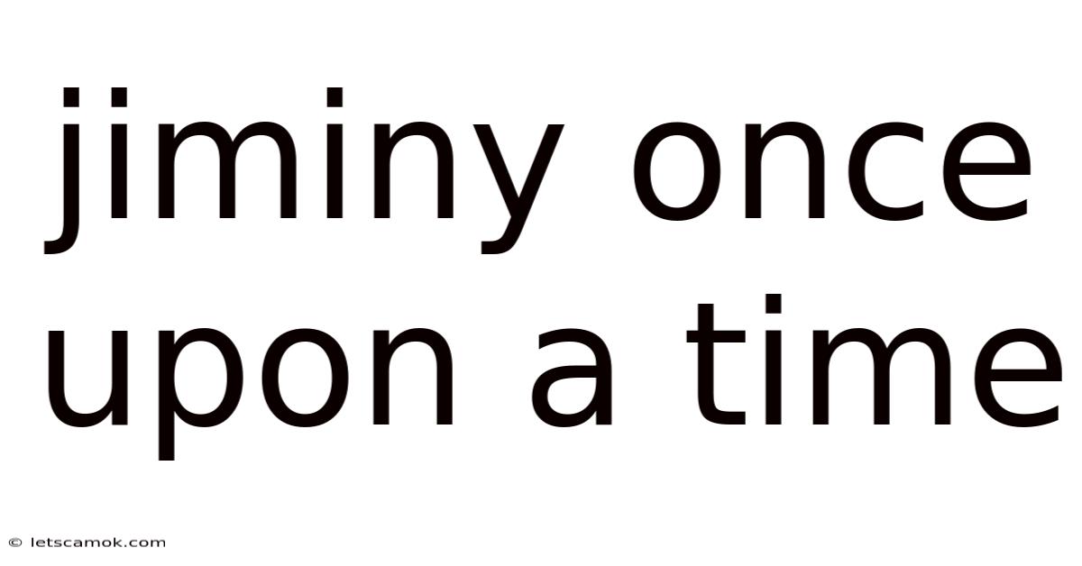 Jiminy Once Upon A Time