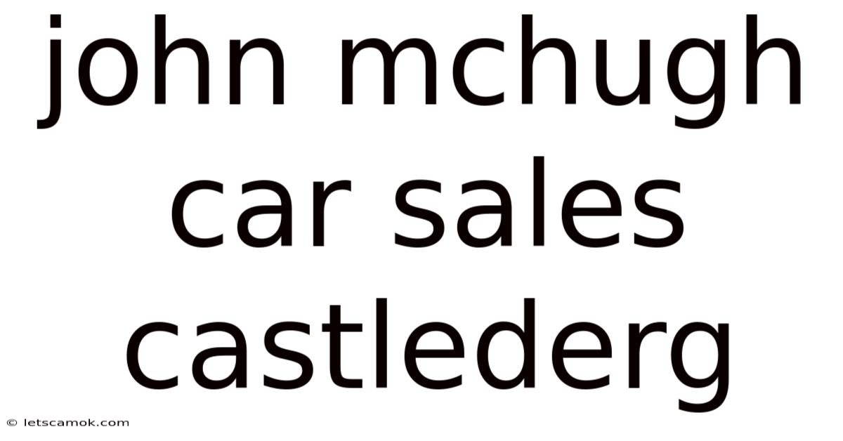 John Mchugh Car Sales Castlederg