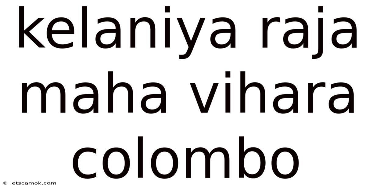 Kelaniya Raja Maha Vihara Colombo