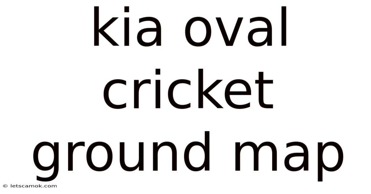 Kia Oval Cricket Ground Map