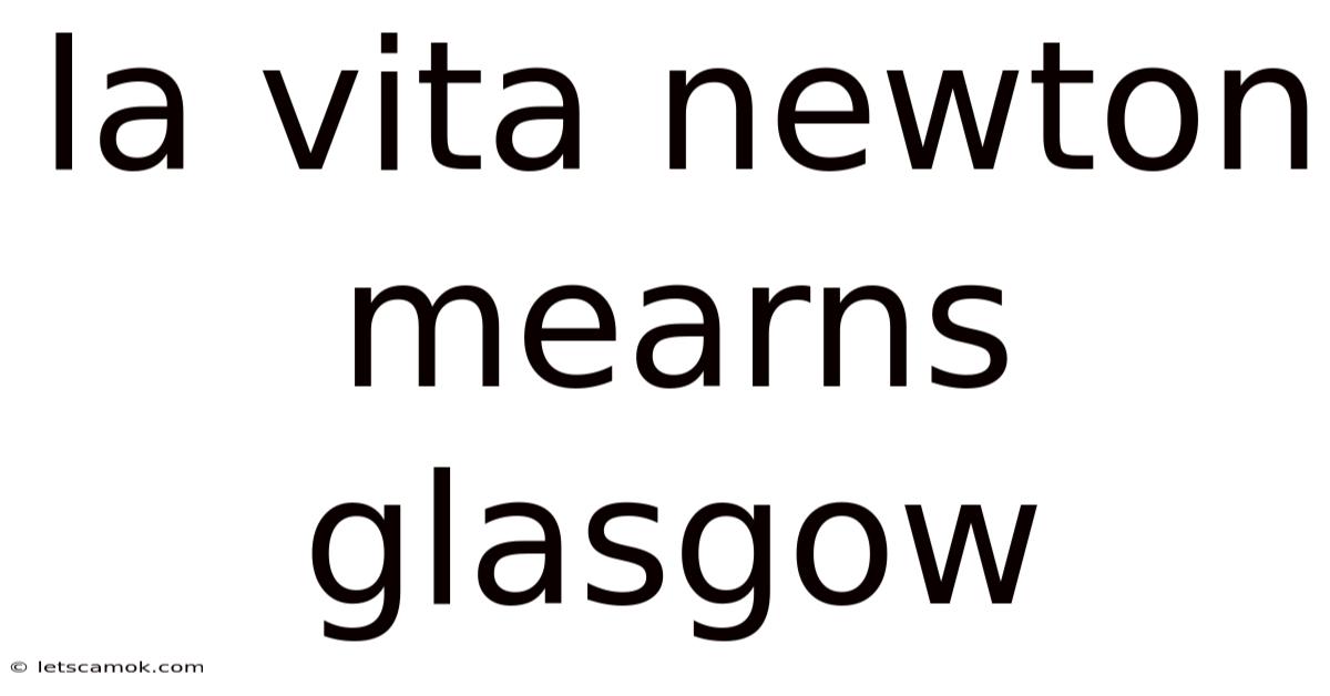 La Vita Newton Mearns Glasgow