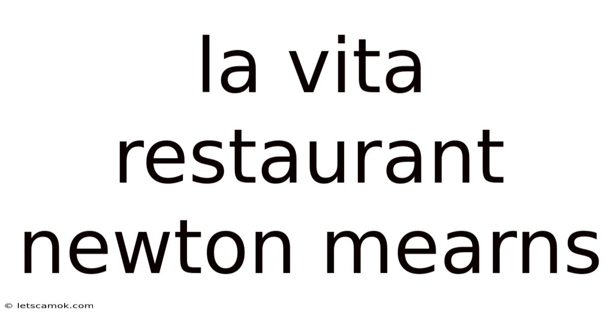 La Vita Restaurant Newton Mearns