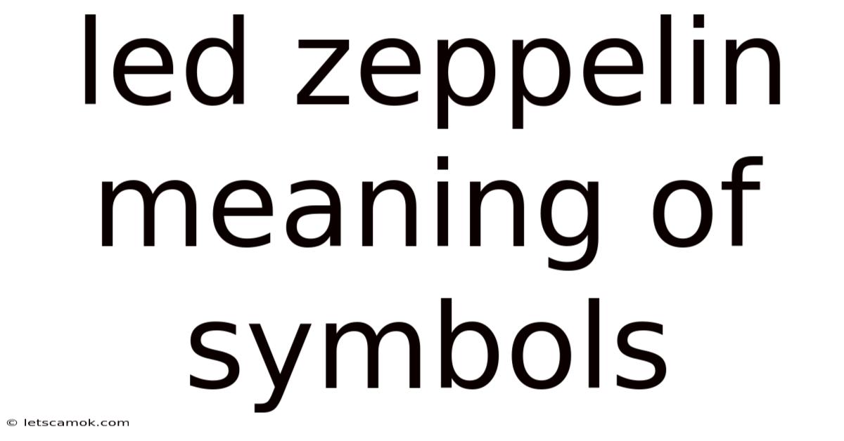 Led Zeppelin Meaning Of Symbols