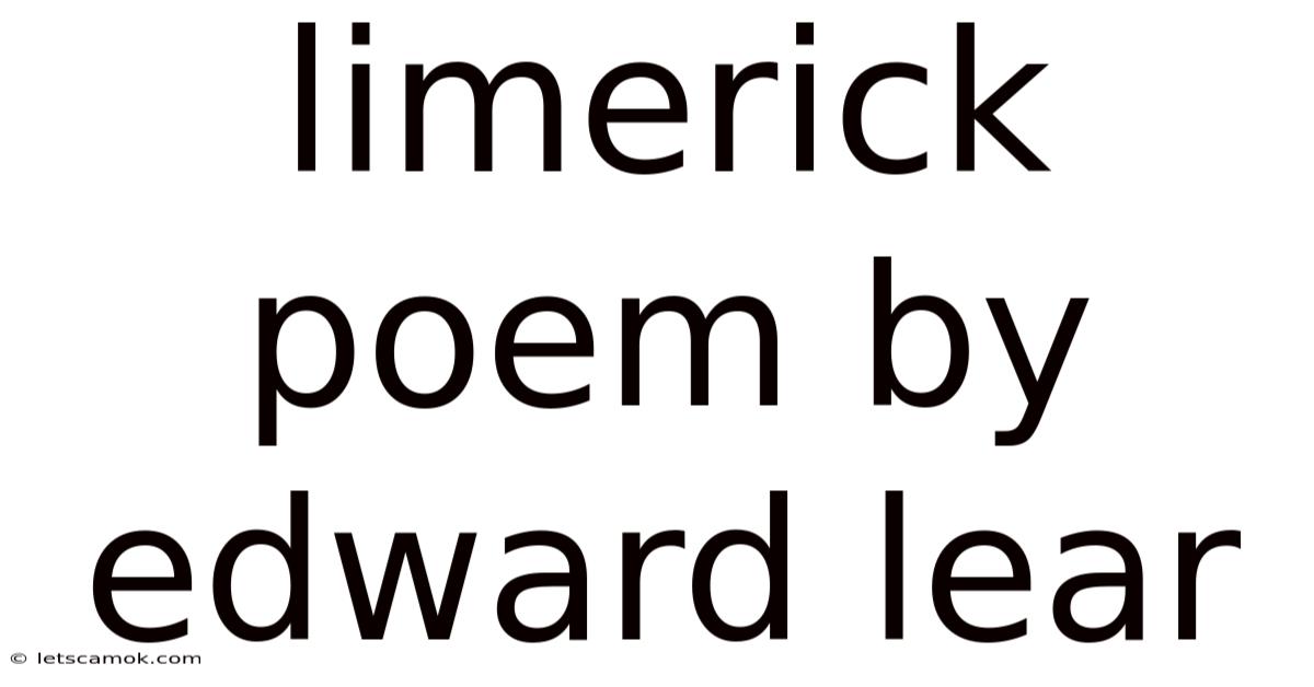 Limerick Poem By Edward Lear