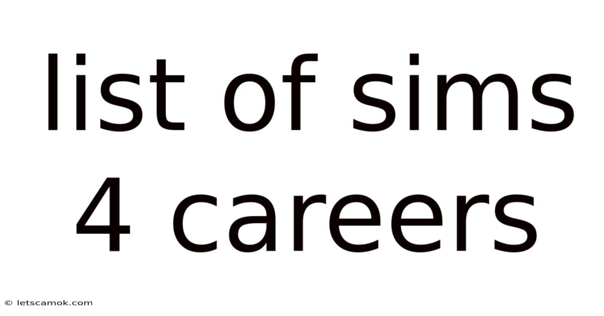 List Of Sims 4 Careers