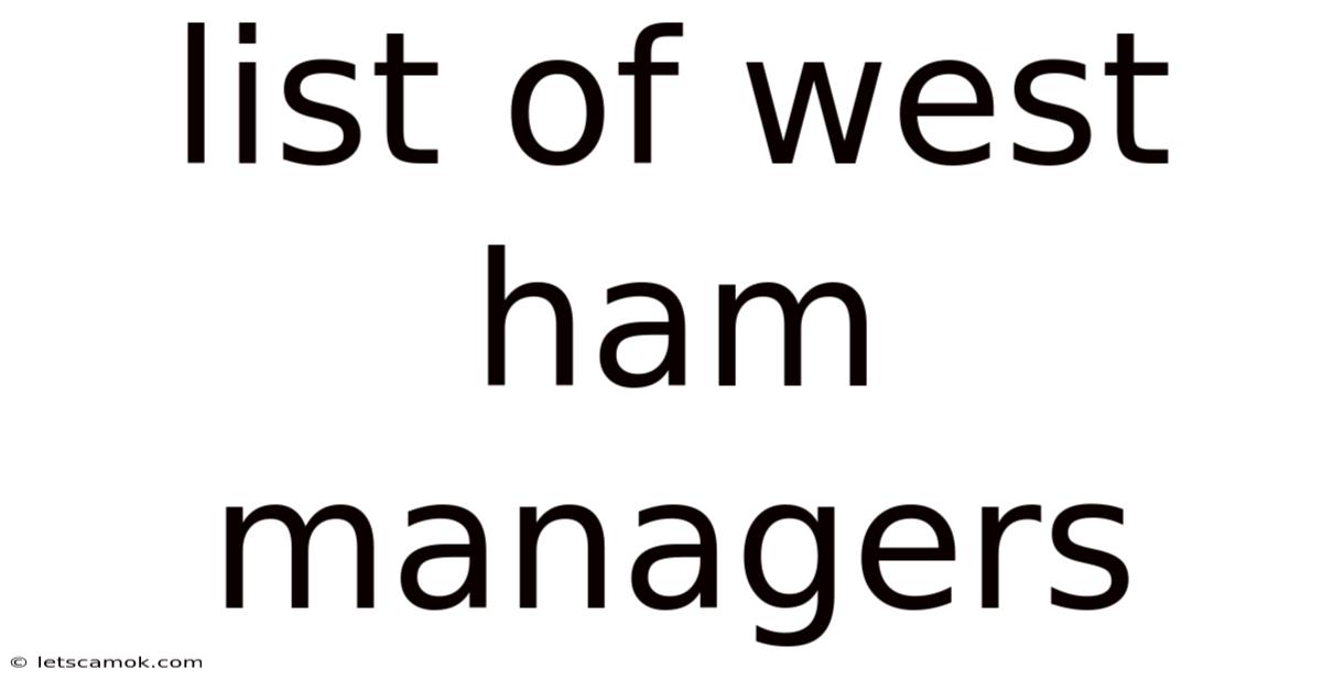 List Of West Ham Managers
