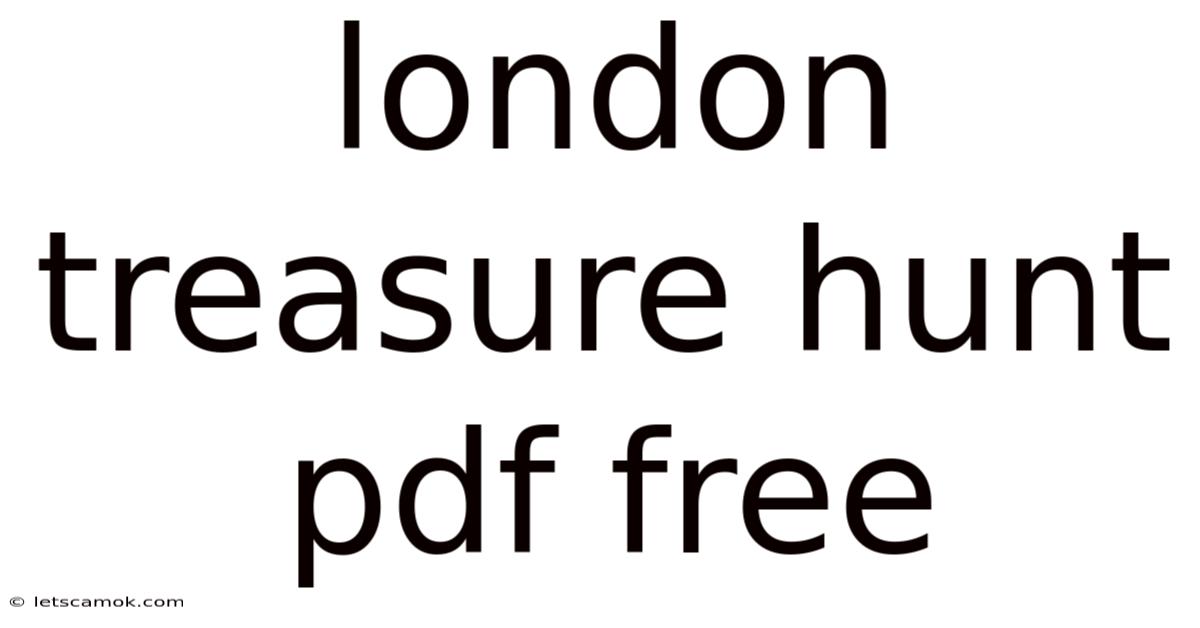 London Treasure Hunt Pdf Free