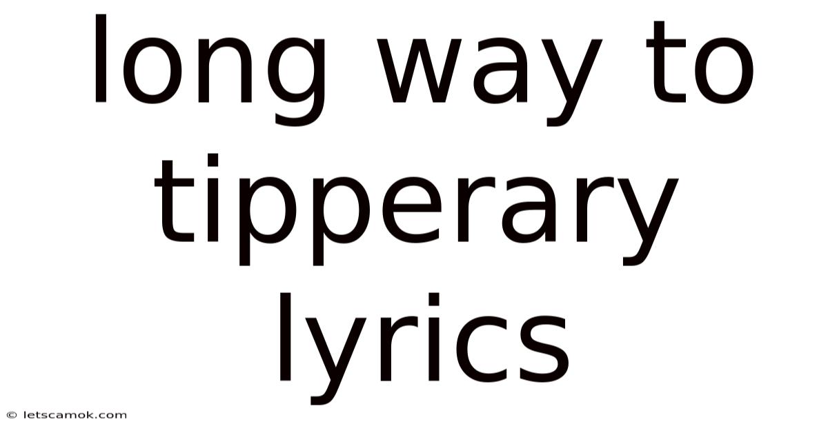 Long Way To Tipperary Lyrics