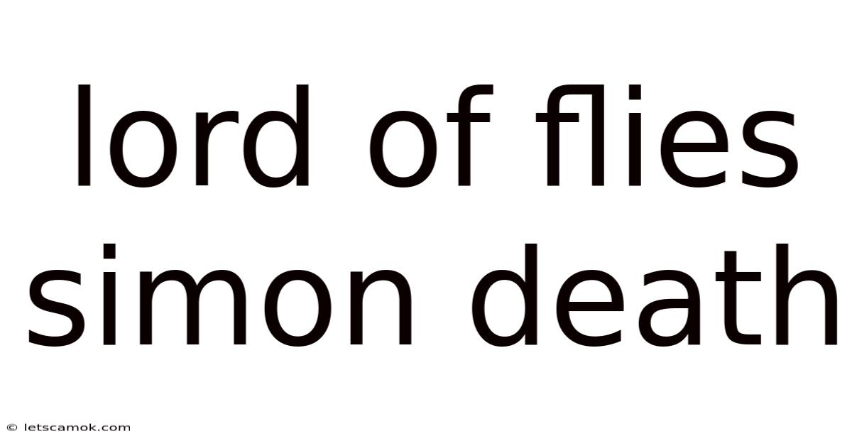 Lord Of Flies Simon Death