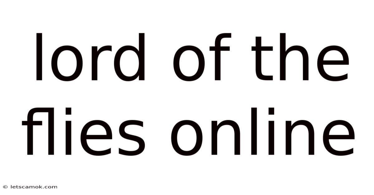Lord Of The Flies Online