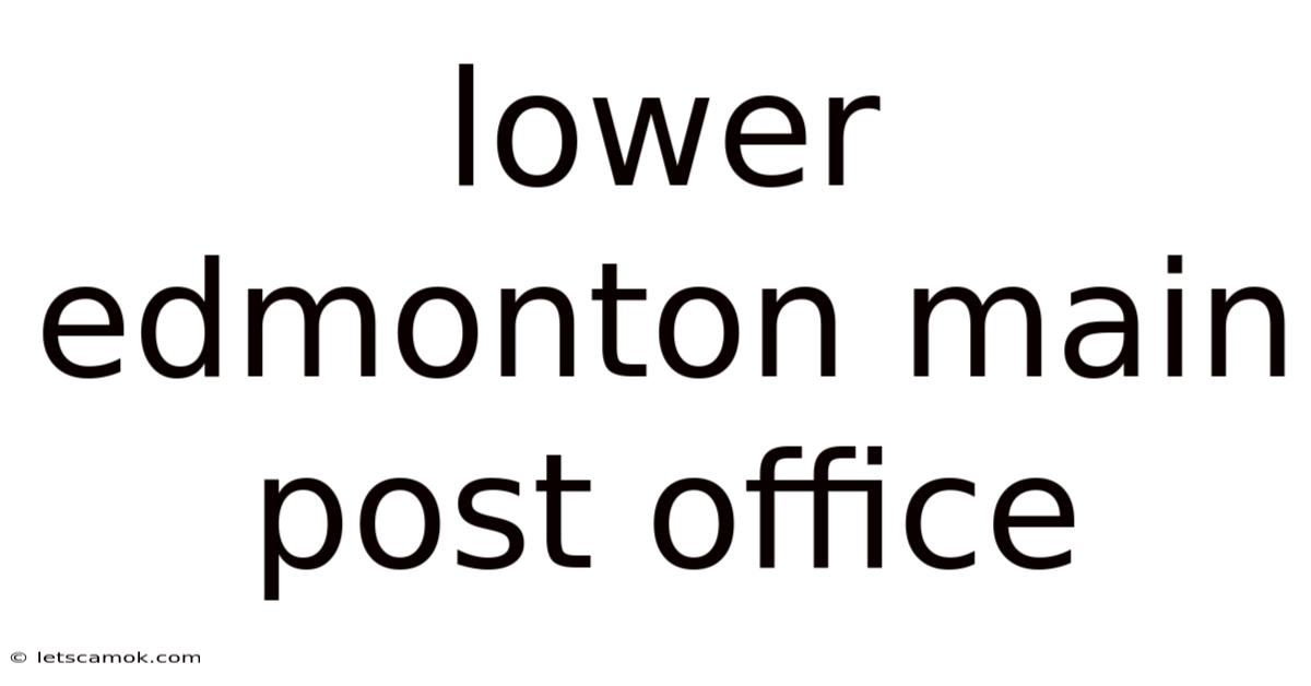 Lower Edmonton Main Post Office