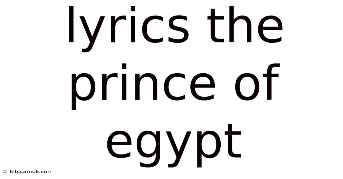 Lyrics The Prince Of Egypt