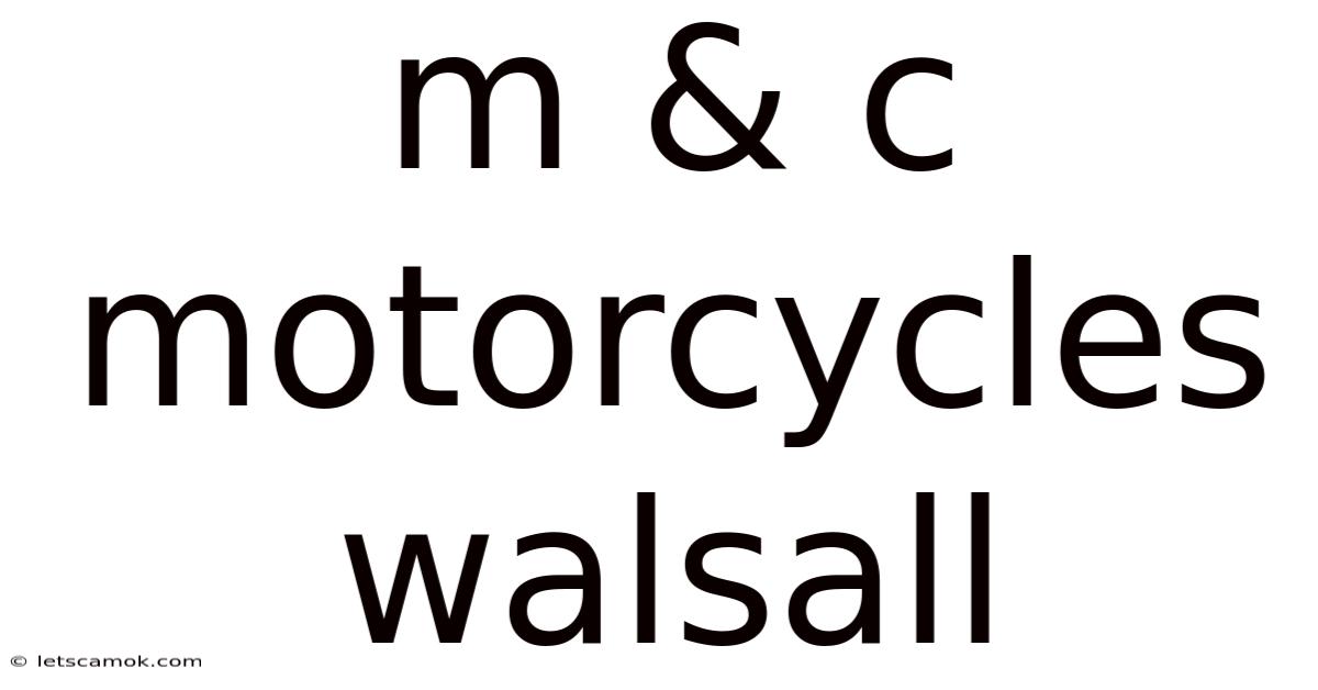 M & C Motorcycles Walsall