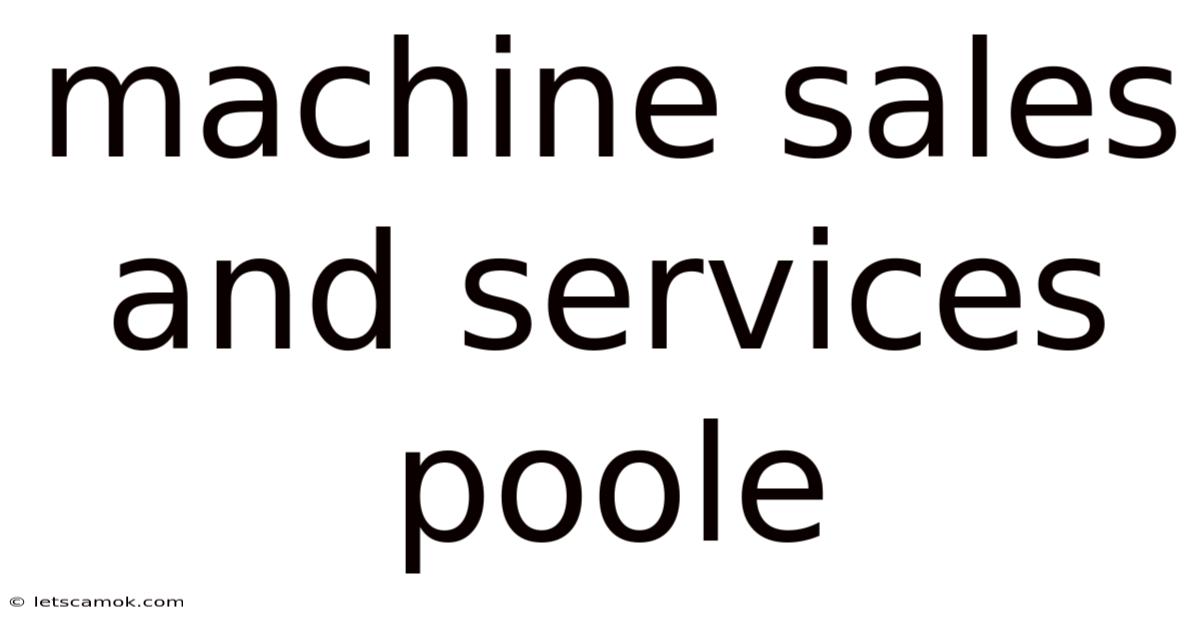 Machine Sales And Services Poole