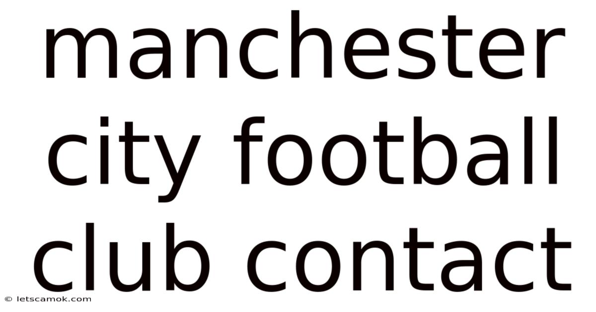Manchester City Football Club Contact
