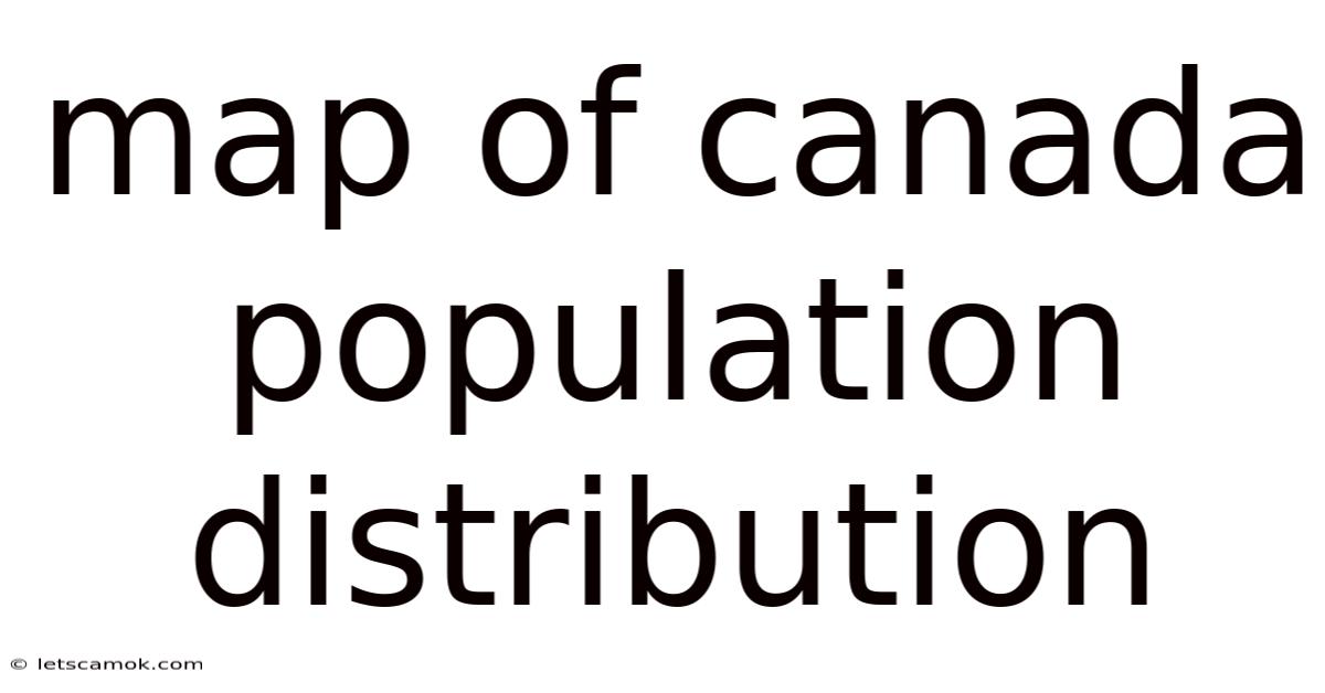 Map Of Canada Population Distribution