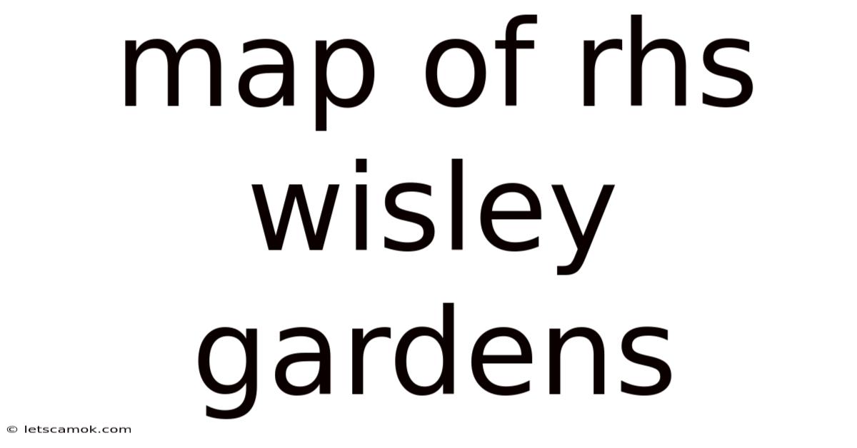 Map Of Rhs Wisley Gardens