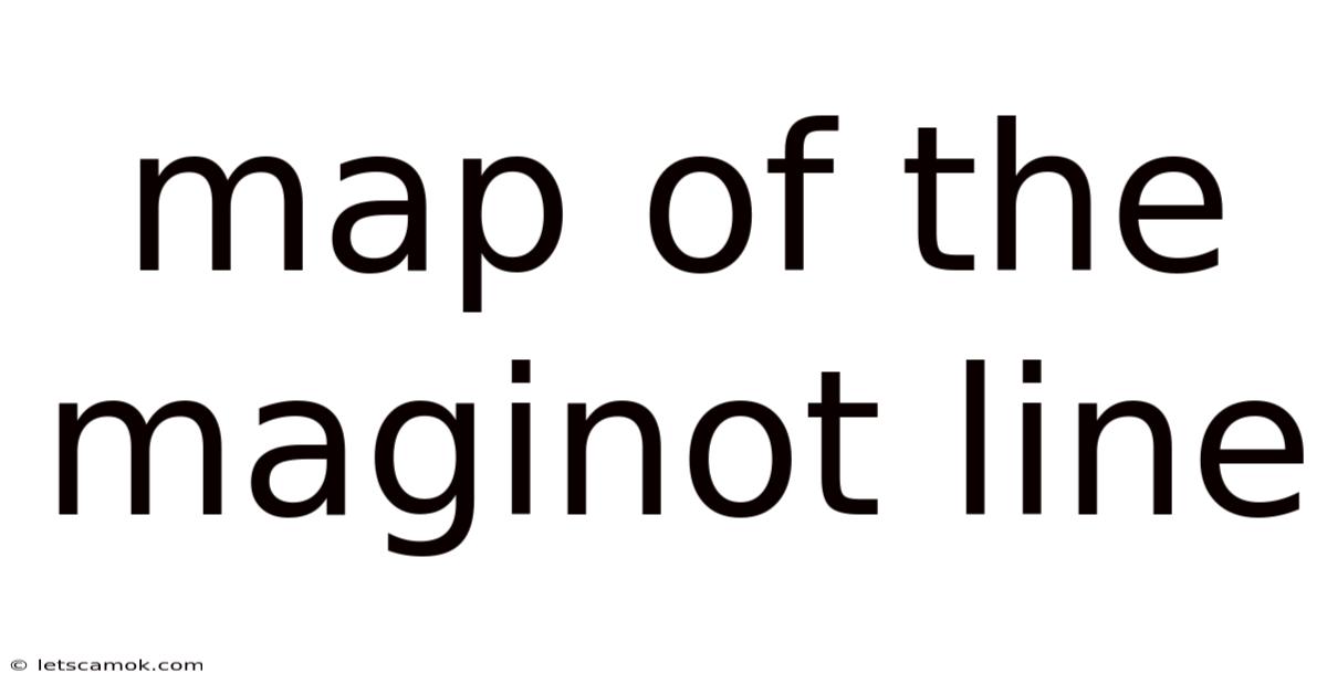 Map Of The Maginot Line