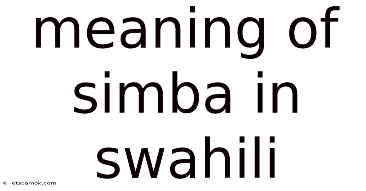 Meaning Of Simba In Swahili