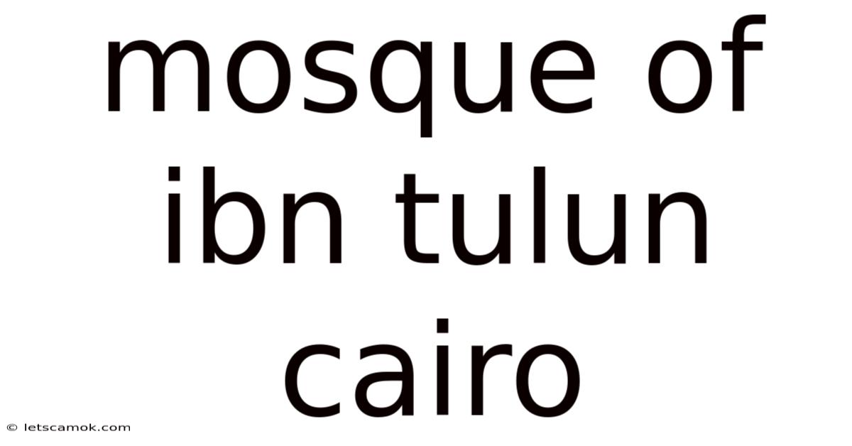 Mosque Of Ibn Tulun Cairo