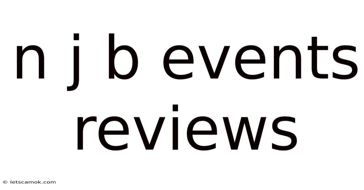 N J B Events Reviews