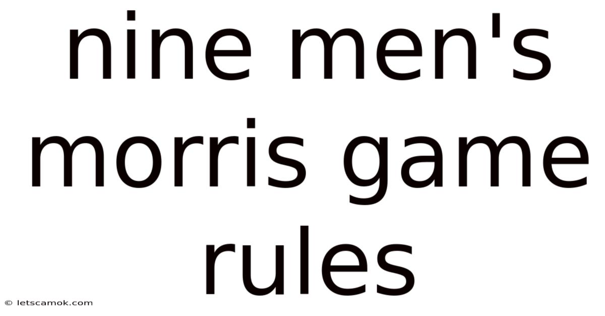 Nine Men's Morris Game Rules