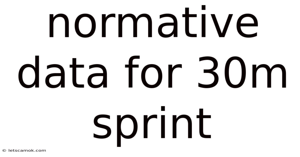 Normative Data For 30m Sprint