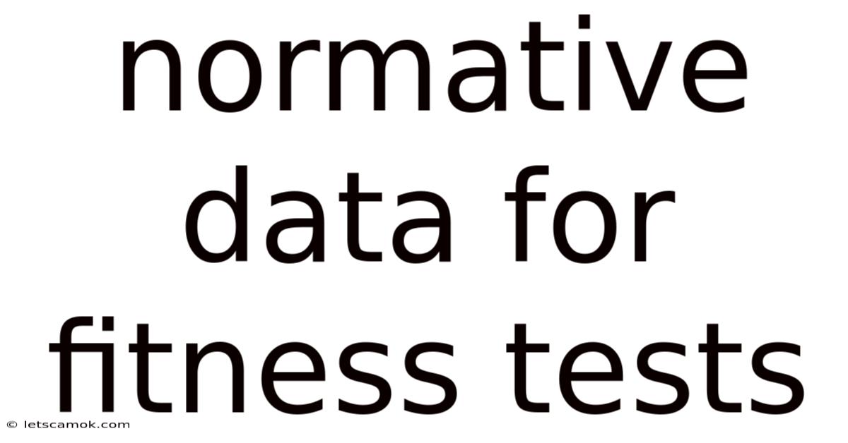 Normative Data For Fitness Tests