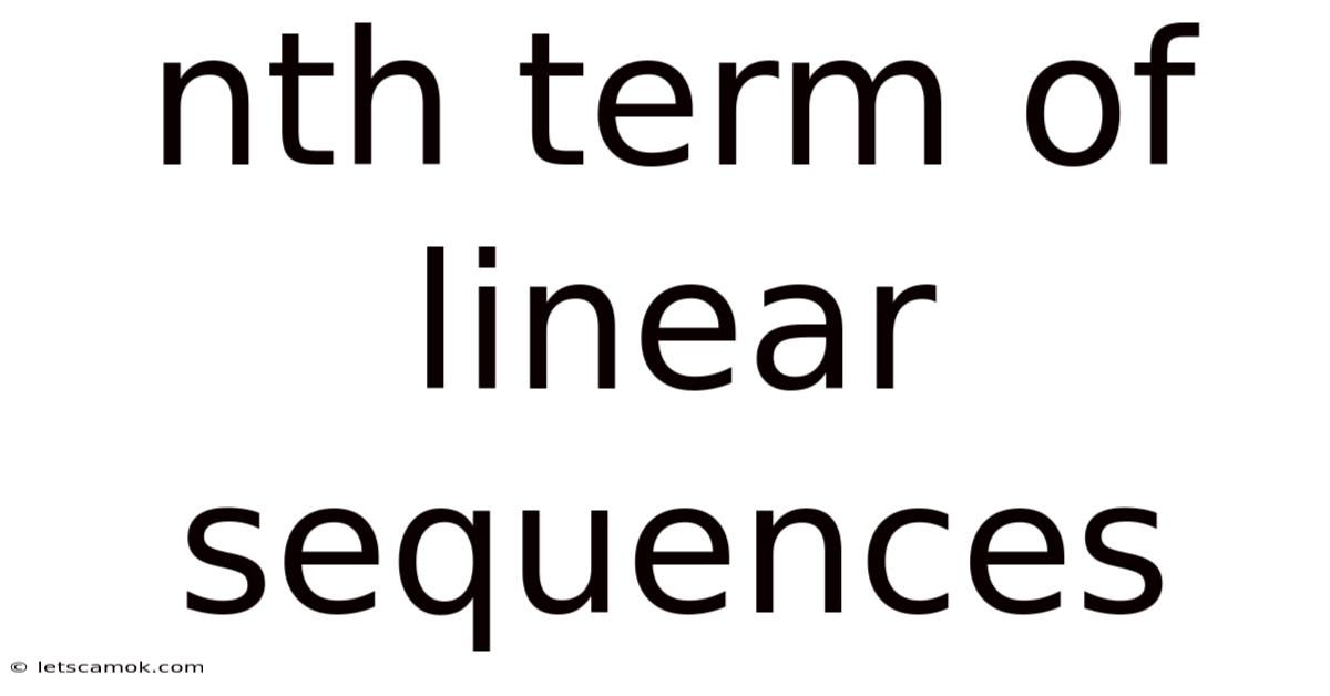 Nth Term Of Linear Sequences