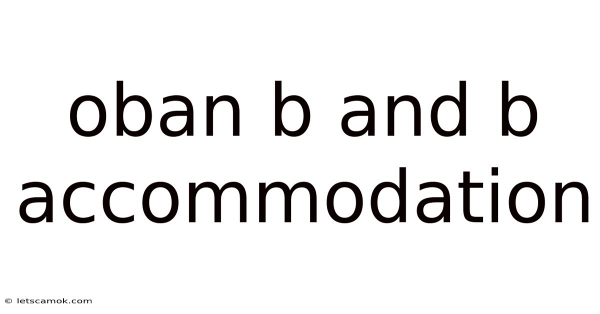Oban B And B Accommodation