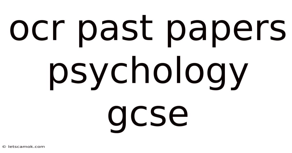 Ocr Past Papers Psychology Gcse