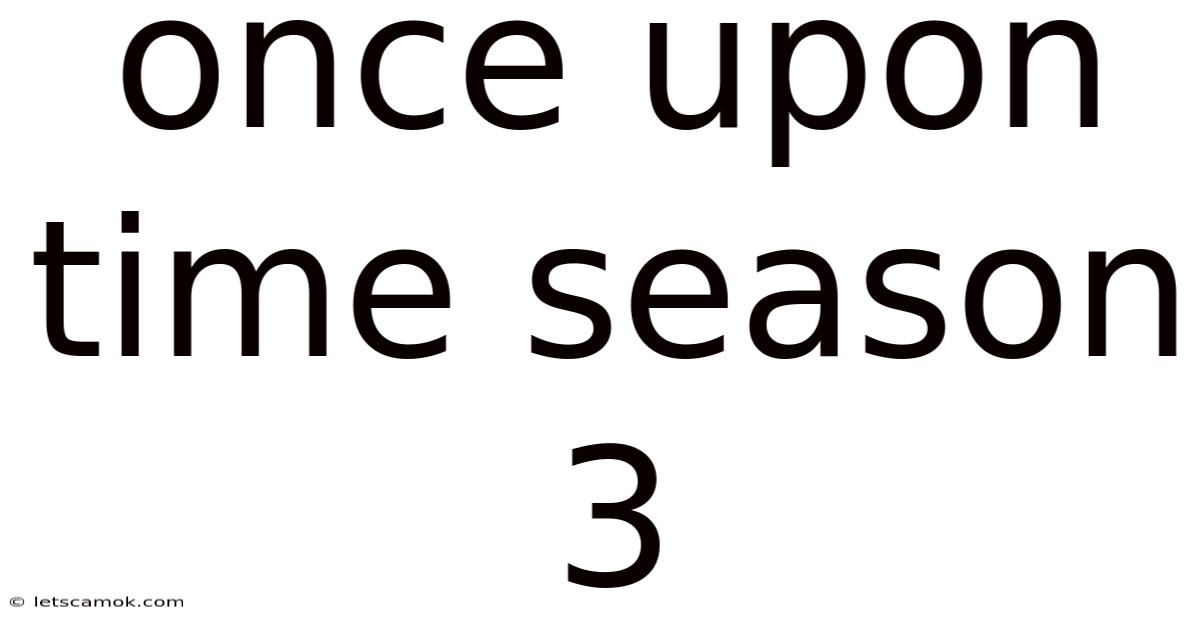 Once Upon Time Season 3