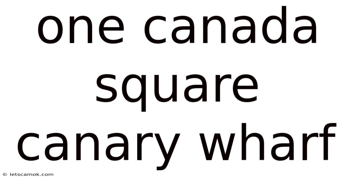 One Canada Square Canary Wharf
