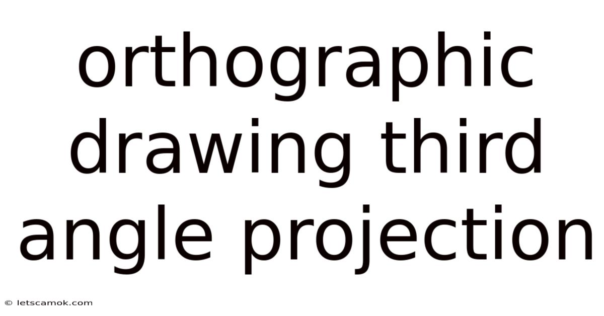 Orthographic Drawing Third Angle Projection