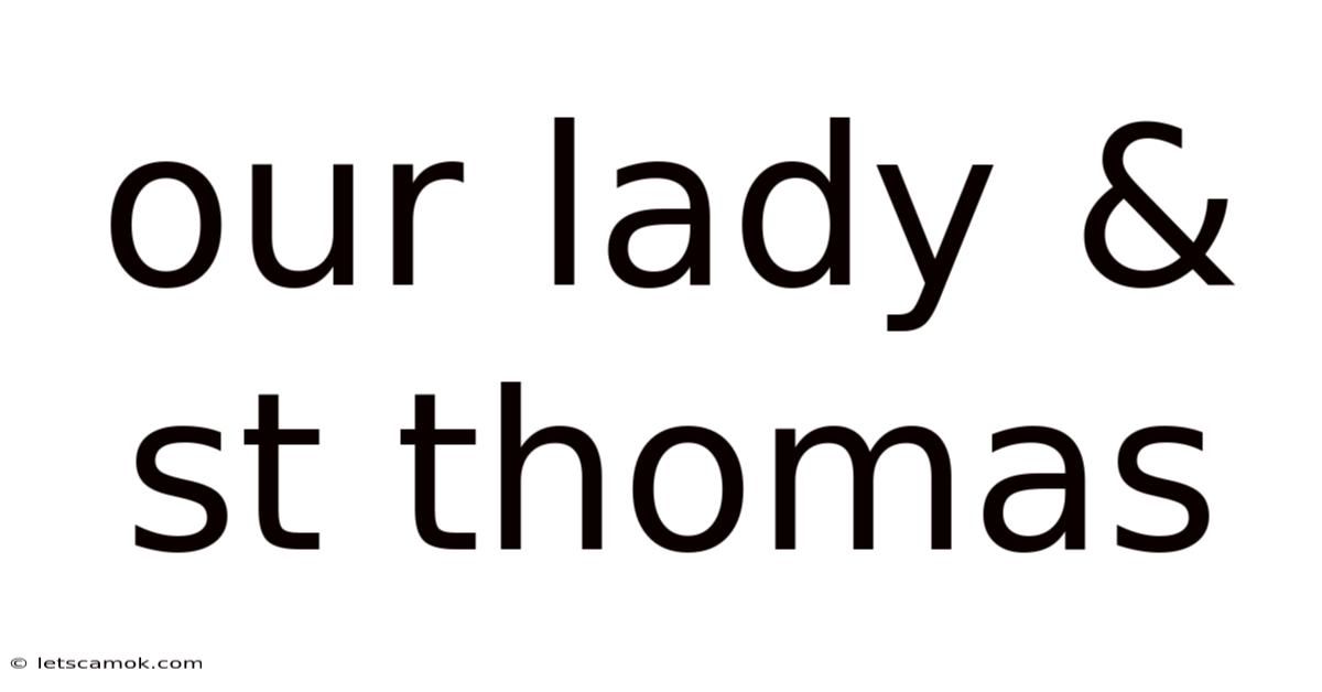 Our Lady & St Thomas
