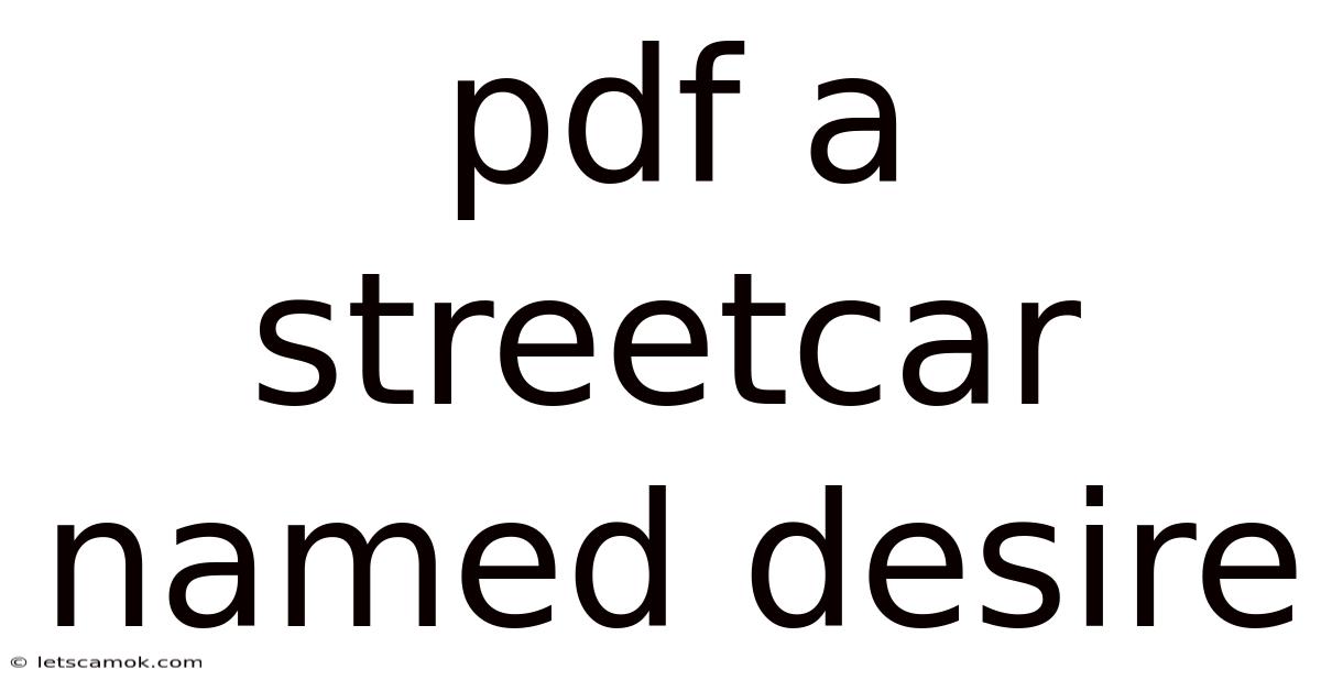 Pdf A Streetcar Named Desire