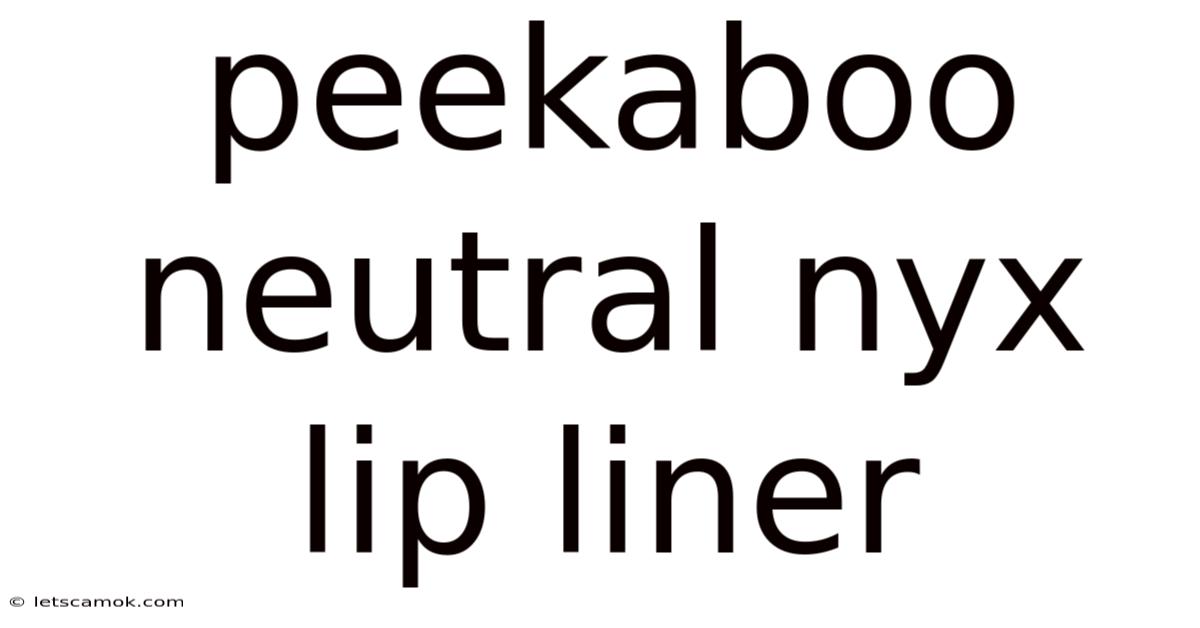 Peekaboo Neutral Nyx Lip Liner