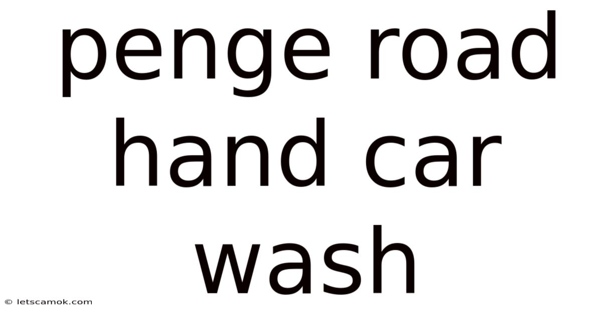 Penge Road Hand Car Wash