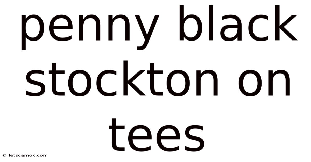 Penny Black Stockton On Tees