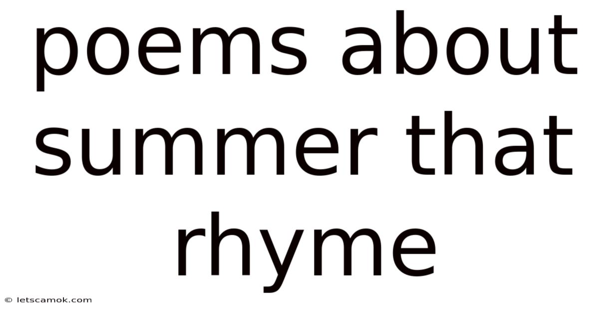 Poems About Summer That Rhyme