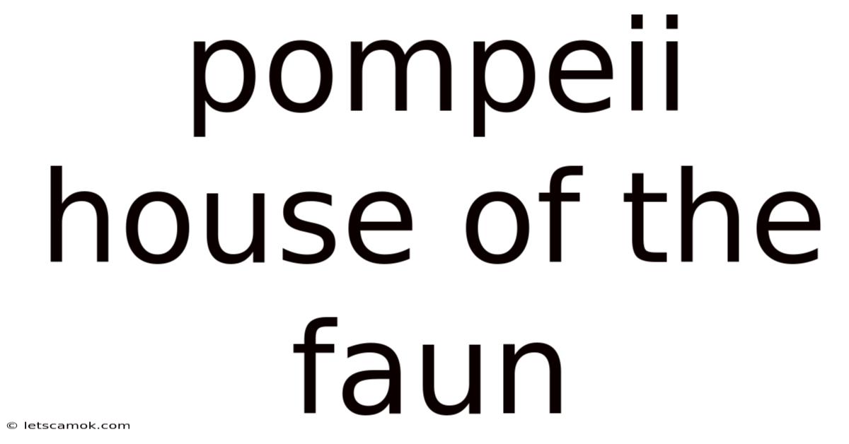 Pompeii House Of The Faun