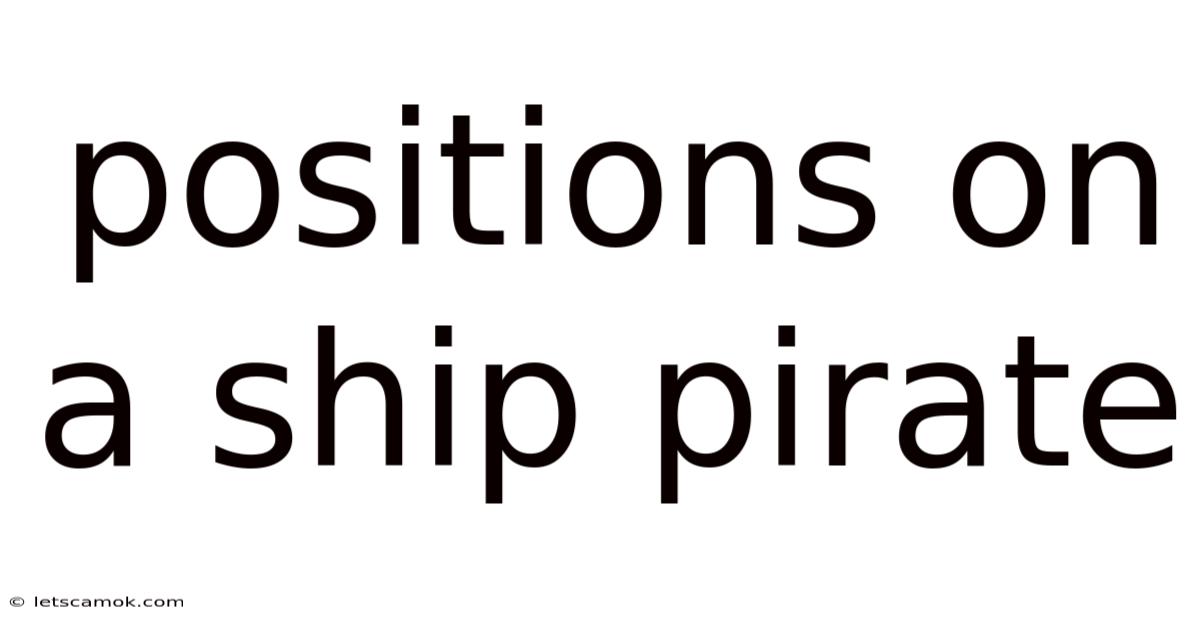 Positions On A Ship Pirate