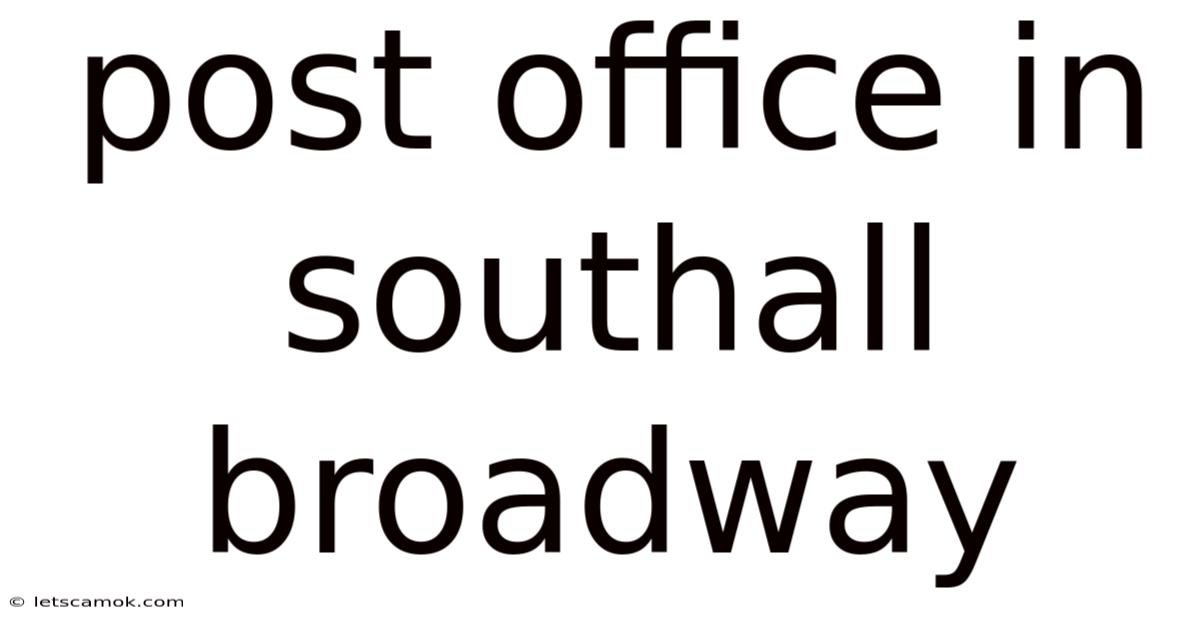 Post Office In Southall Broadway