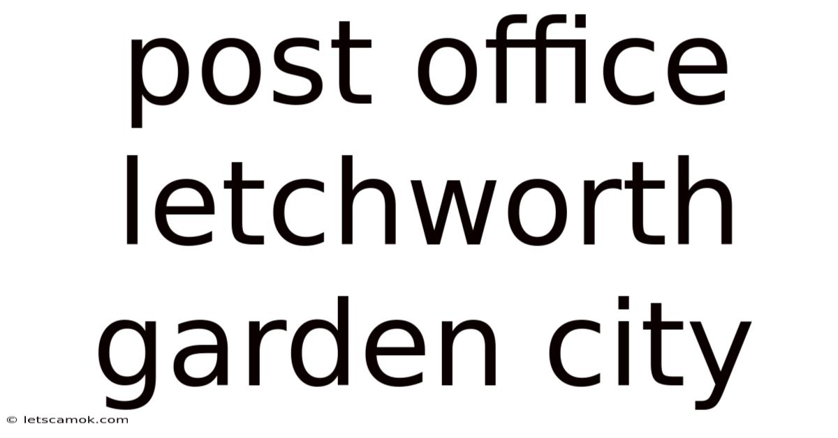 Post Office Letchworth Garden City