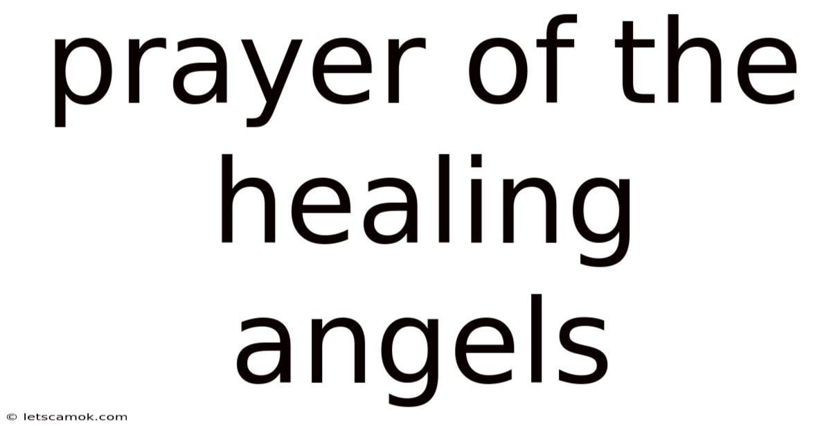 Prayer Of The Healing Angels