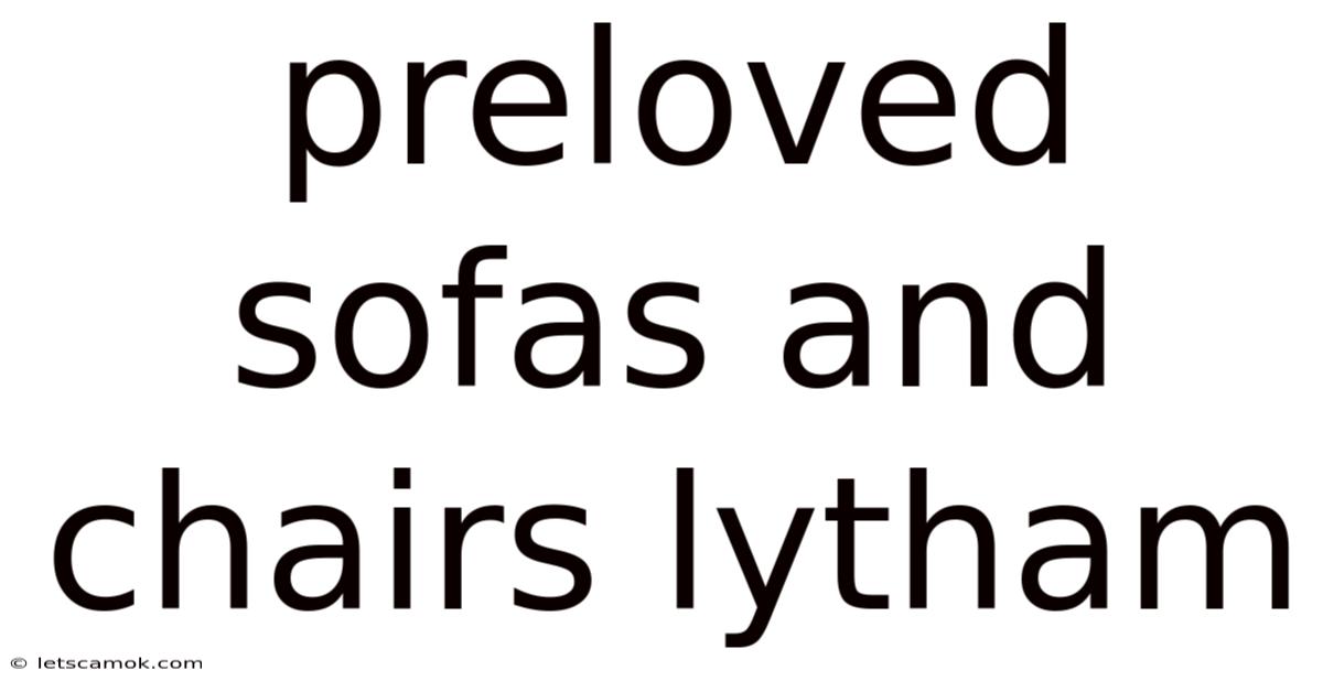Preloved Sofas And Chairs Lytham